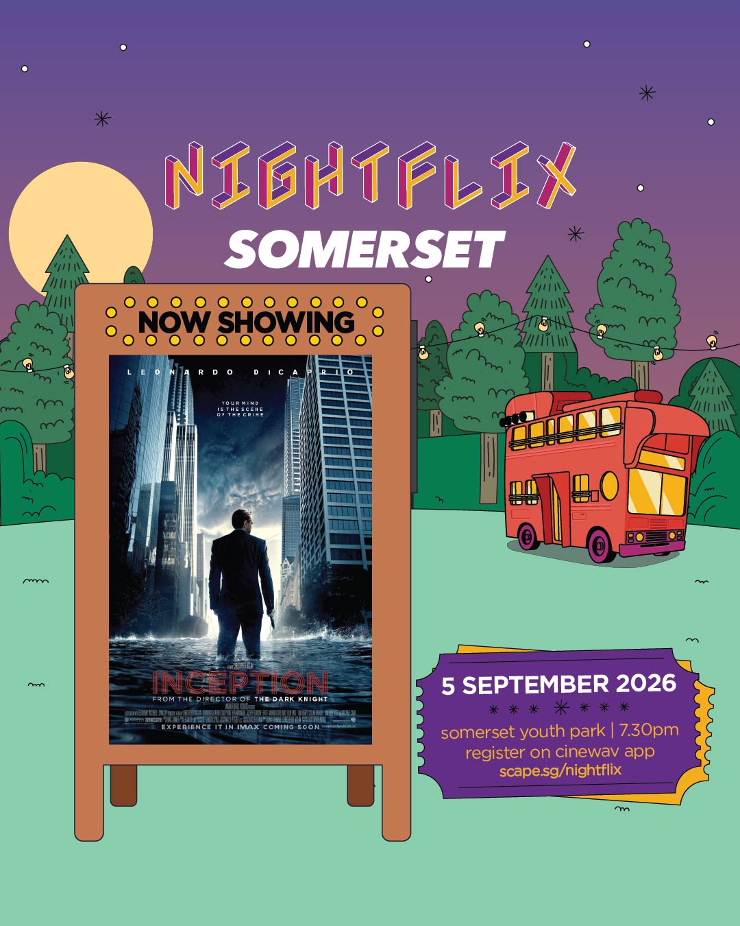 Nightflix Somerset – Inception
