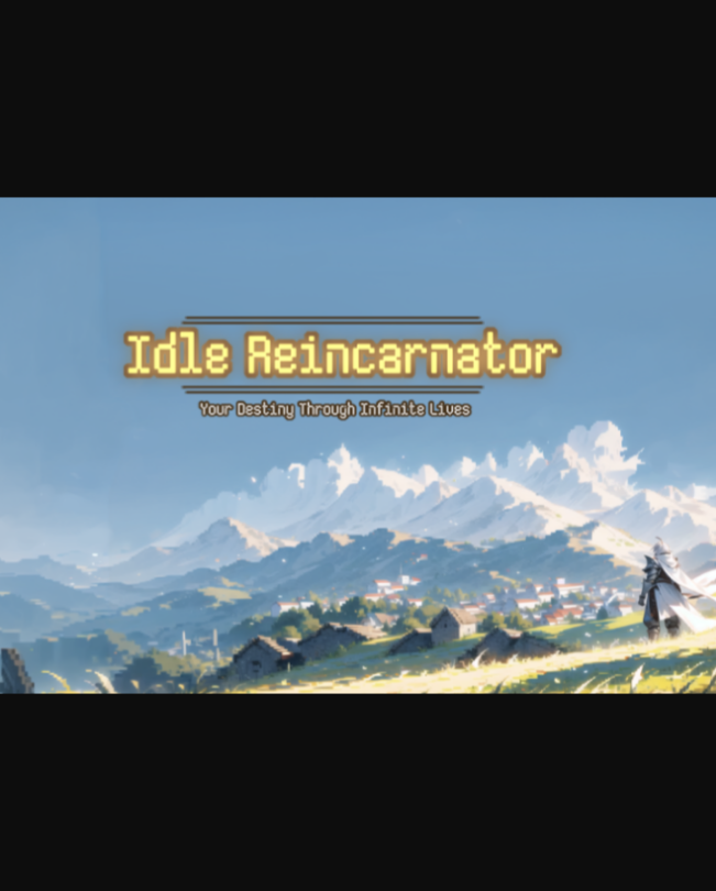 Idle Reincarnator