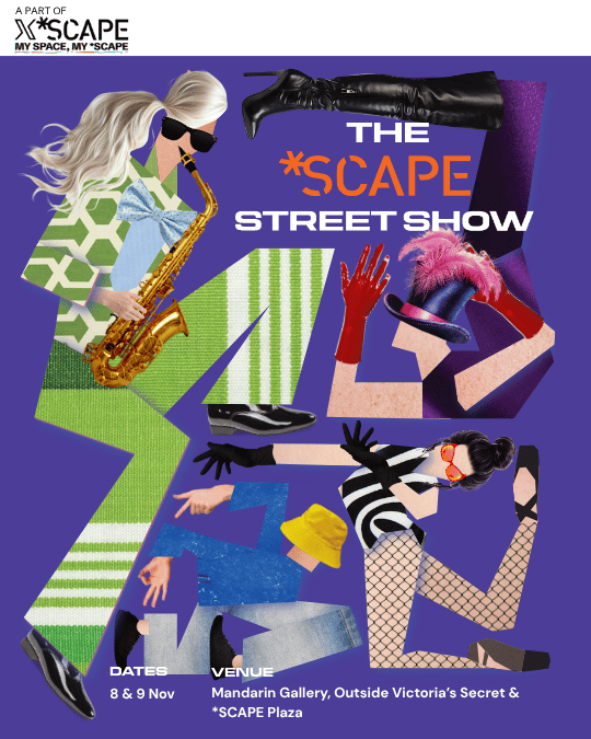 [X *SCAPE] The *SCAPE Street Show UPSIZED