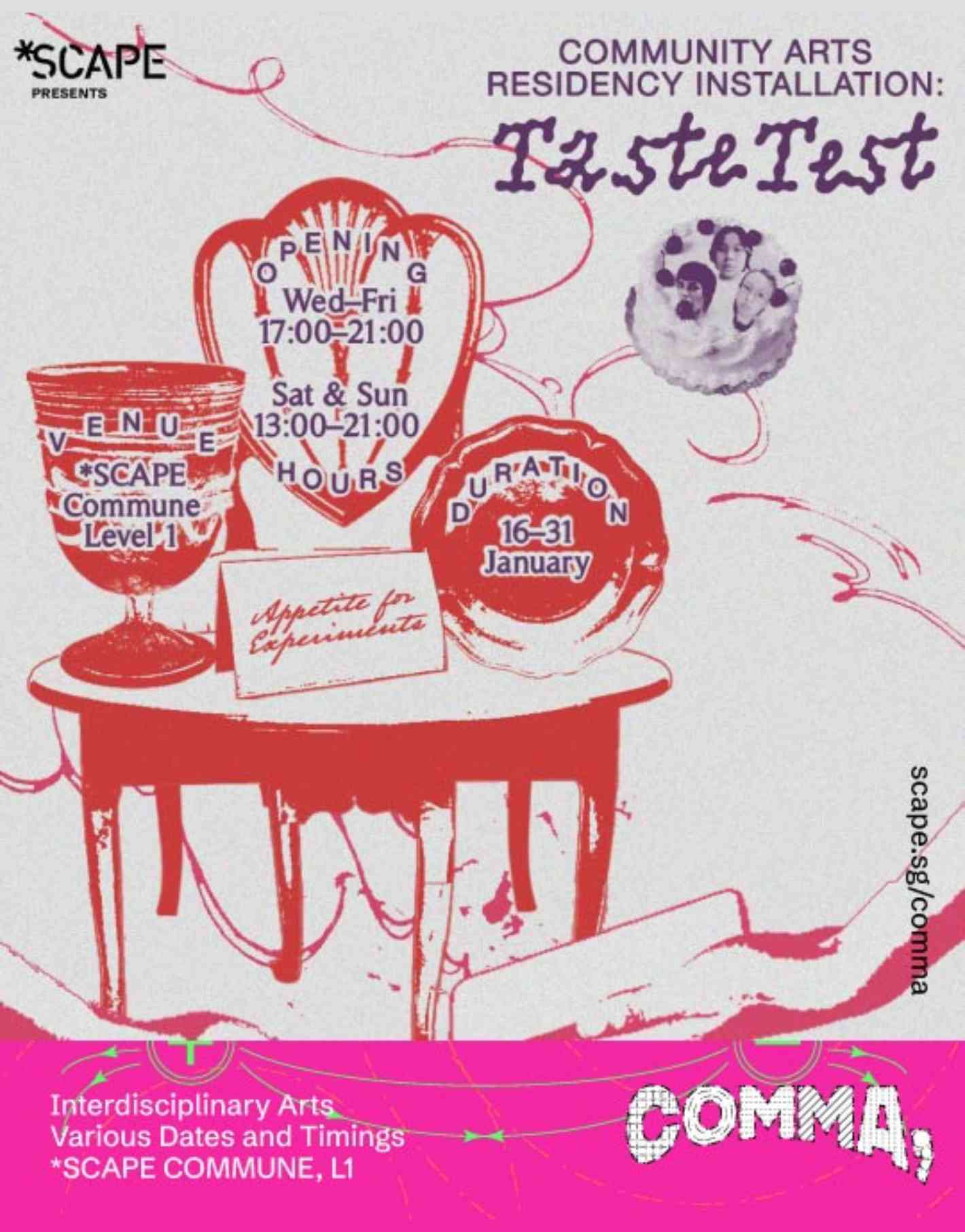 [COMMA] *SCAPE Community Arts Residency: TasteTest