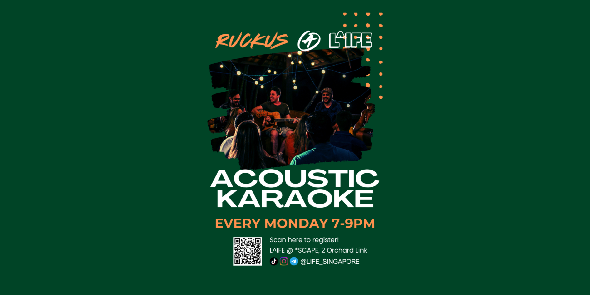 Ruckus @ L^IFE, Acoustic Karaoke: Live Music Jamming session 