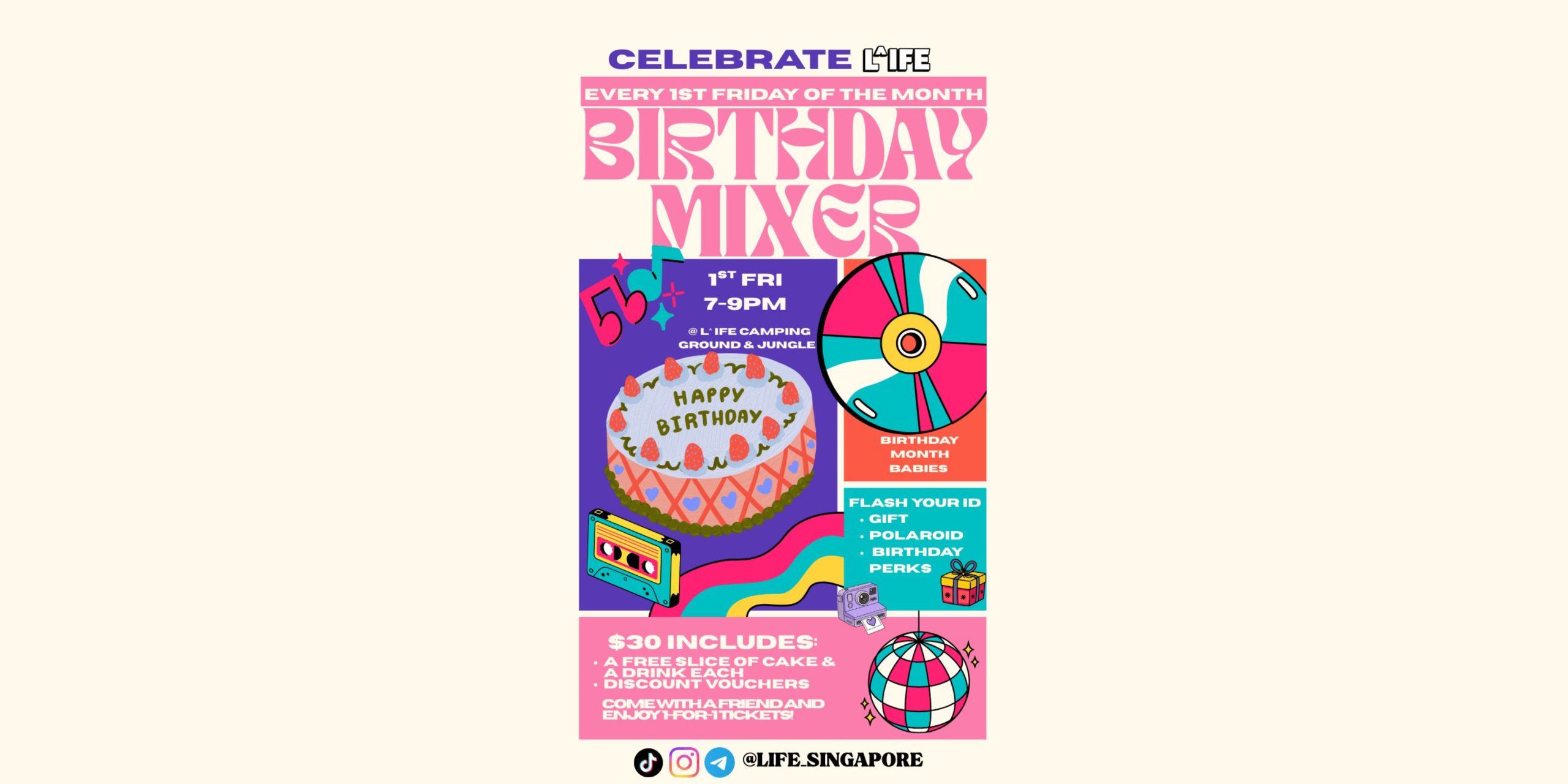 L^IFE Birthday Mixer