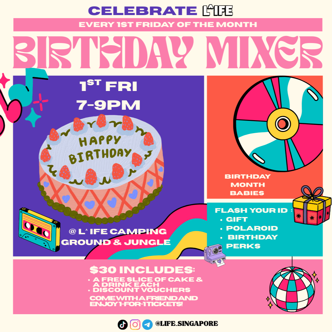 L^IFE Birthday Mixer