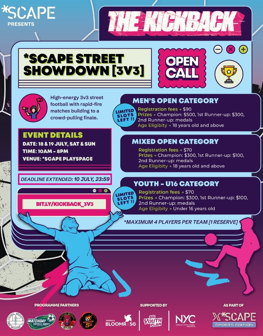 [The Kickback] *SCAPE Street Showdown [3V3]