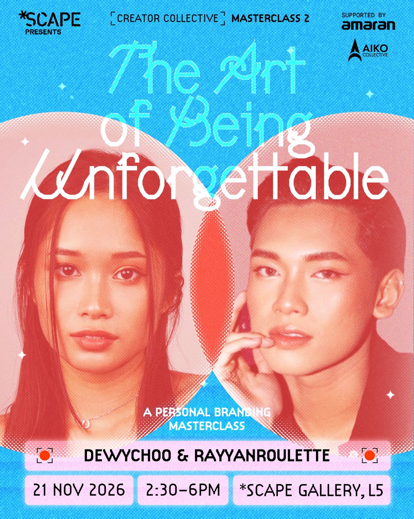 Creator Collective Masterclass 2: The Art of Being Unforgettable