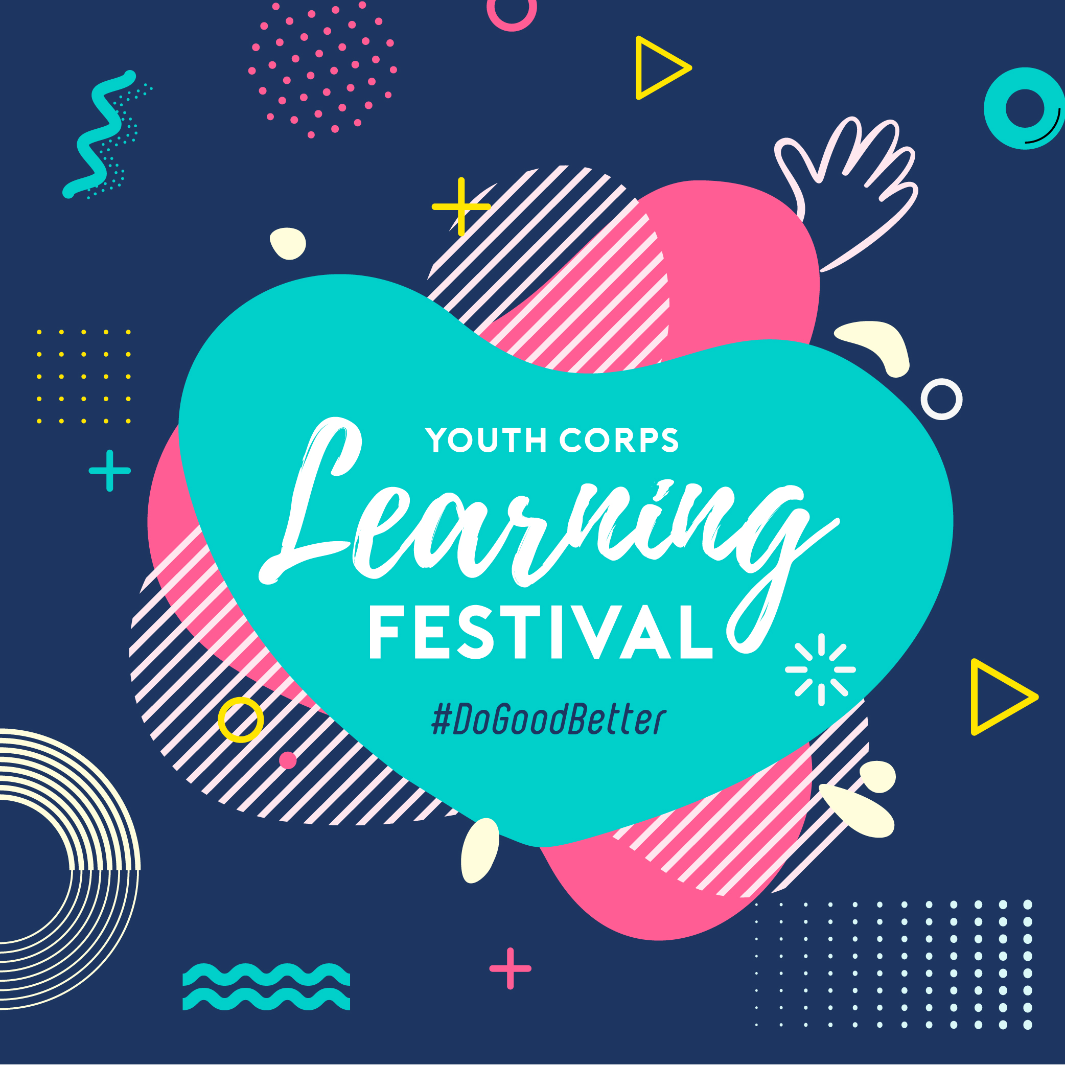 Youth Corps Learning Festival *SCAPE Singapore Dream It. Live It