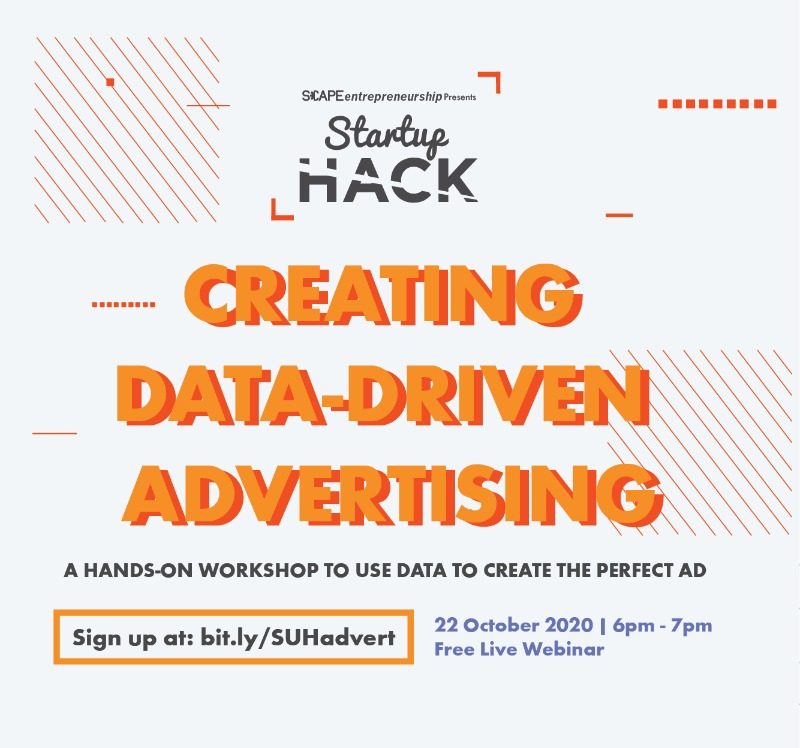 Creating Data-Driven Advertising (Startup Hack) – *SCAPE Singapore ...